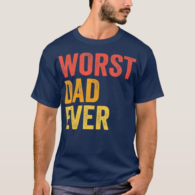 Camiseta El peor papá es siempre terrible el mal padre grac (Anverso)