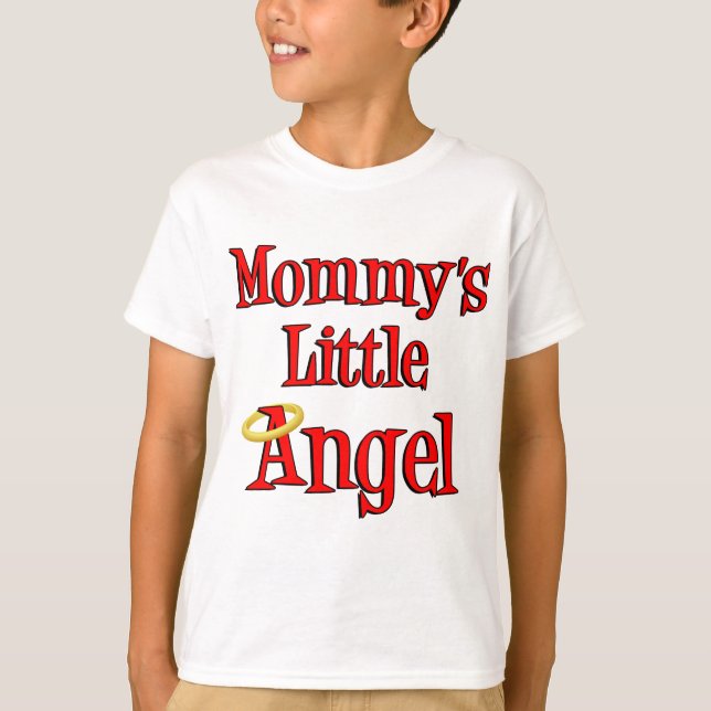 Camiseta El pequeño ángel de mamá (Anverso)