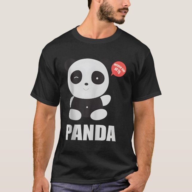 Camiseta El pequeño Panda Nunca Dice No A Panda (Anverso)