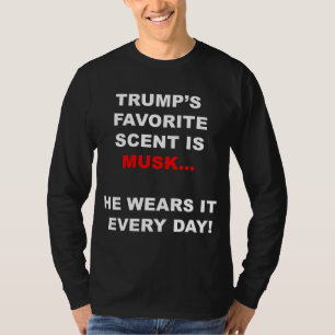 Camiseta El perfume favorito de Trump es seductor