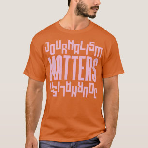 Camiseta El periodismo importa