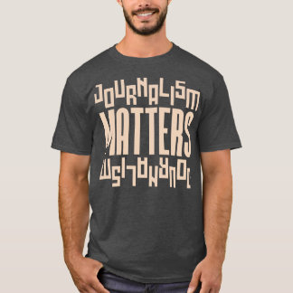 Camiseta El periodismo importa 6