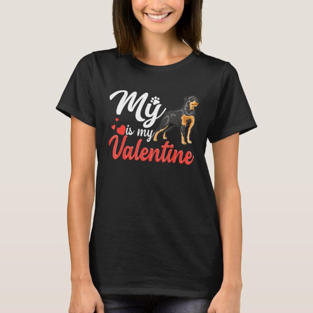 Camiseta El Perro Amante De Mi Rottweiler Es Mi Valentín (Anverso)