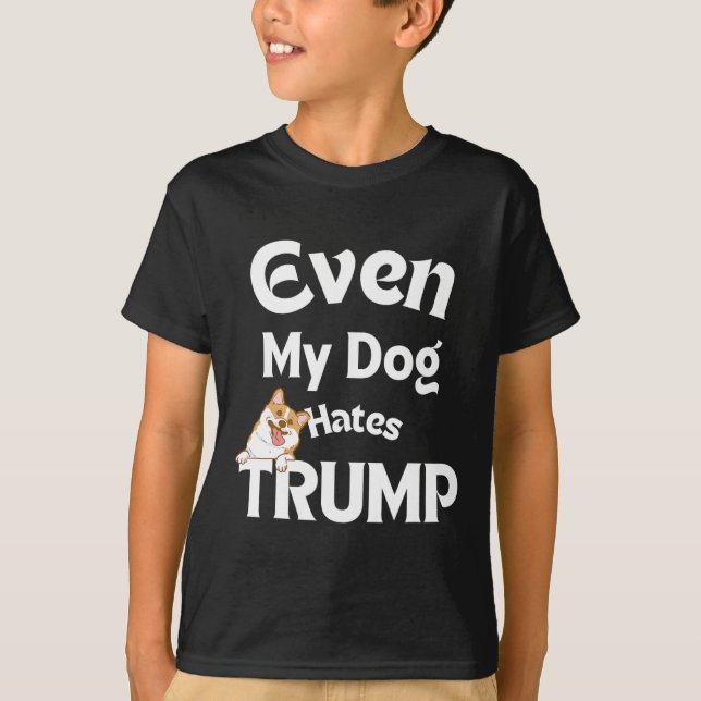Camiseta El perro anti Trump Tees odia a Donald 2 (Anverso)