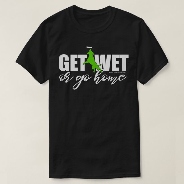 Camiseta El perro de buceo se moja o se va a casa (Diseño del anverso)