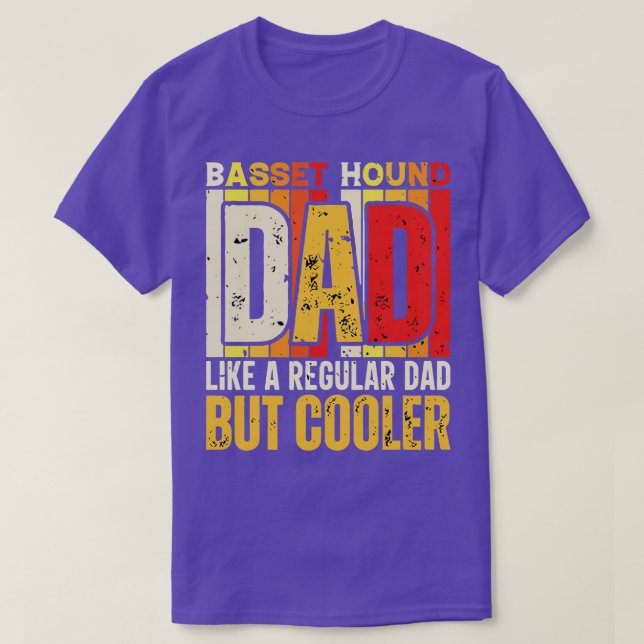 Camiseta El perro de los bashound papá como un papá común p (Diseño del anverso)