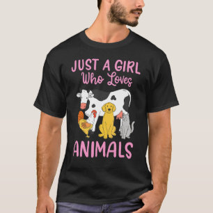 Camiseta El perro de pollo de gato de vaca es solo un Chica