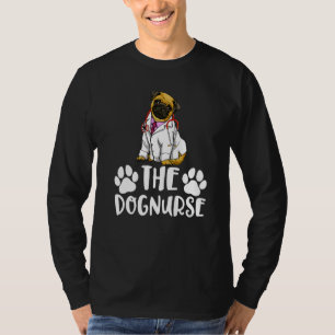 Camiseta El Perro Enfermero Pug  Mujeres Aman Doctor Perrit