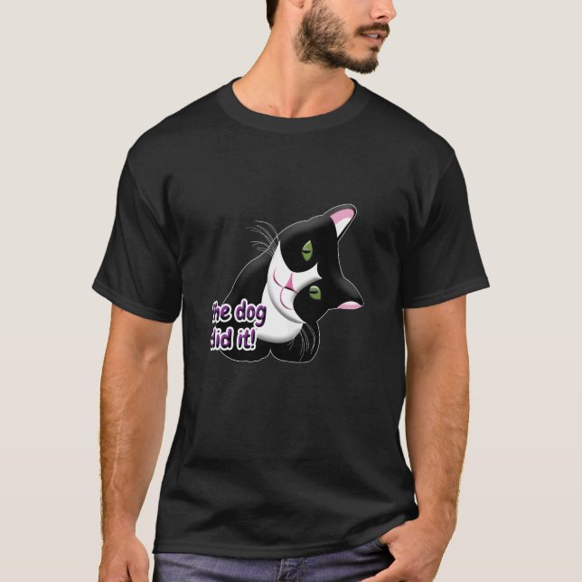 Camiseta El perro lo hizo Cat (Anverso)