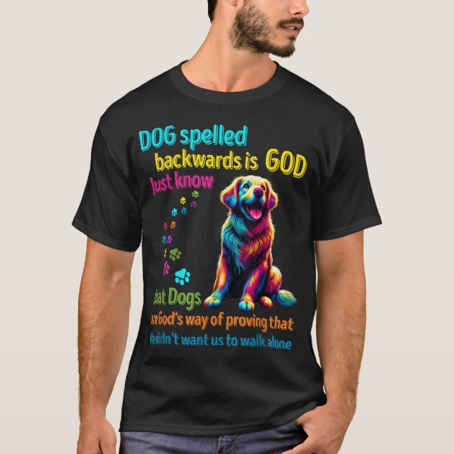 Camiseta El perro que se escribe hacia atrás es Dios sabe q (Anverso)