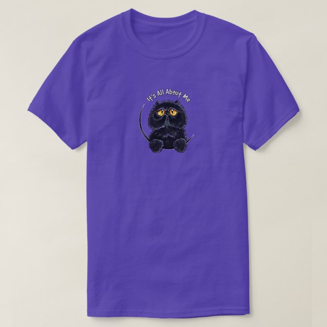 Camiseta El persa negro es todo sobre mí (Diseño del anverso)