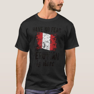 Camiseta El peruano está aquí con la bandera peruana raíces