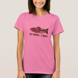 Camiseta Él pesca, yo acolcha