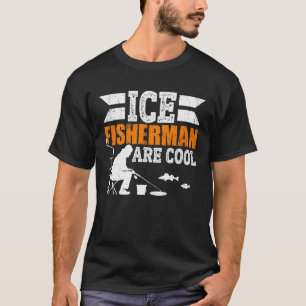 Camiseta El Pescador De Hielo Es Guay