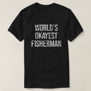 Camiseta El pescador más okánior del mundo