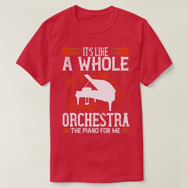 Camiseta El Piano Es Como Toda Una Orquesta (Diseño del anverso)
