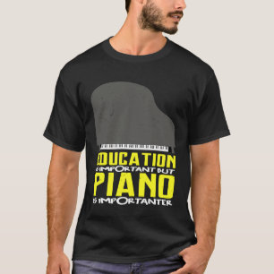 Camiseta El Piano Es Importante Para El Piano Jazz Blues Pa
