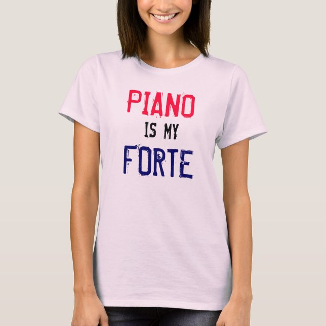Camiseta El piano es mi Forte (Anverso)