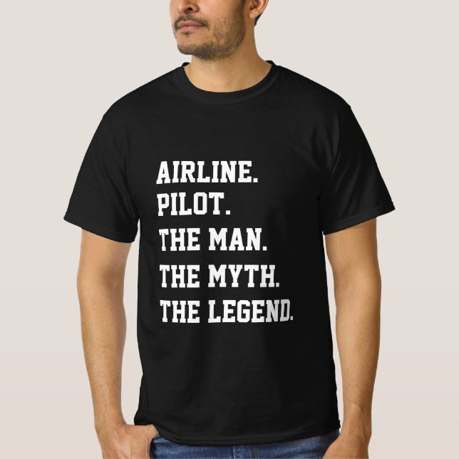 Camiseta El piloto de aerolíneas El hombre el mito la camis (Anverso)