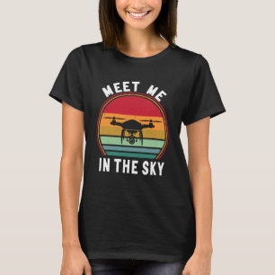 Camiseta El Piloto De Drones Me Conoce En El Quadcopter De 