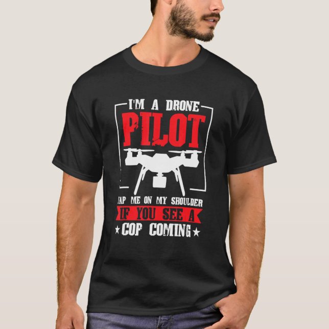Camiseta El piloto de drones me golpeo en mi hombro Rc Qua (Anverso)