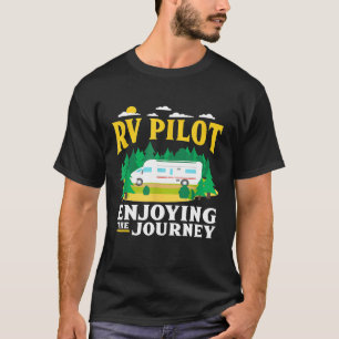 Camiseta El Piloto De Rv Disfruta Del Divertido Amante De C