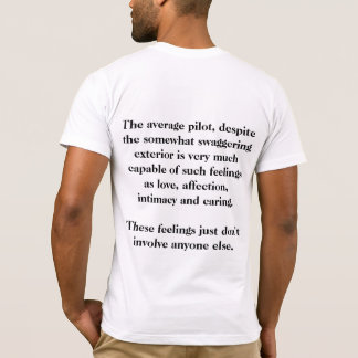 Camiseta El piloto medio, a pesar de algo swaggering