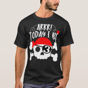 Camiseta El pirata 3 Fiesta de cumpleaños Arrr Hoy Soy 3 Ro