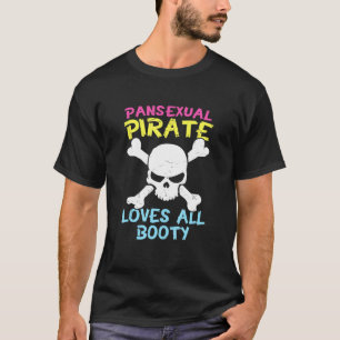 Camiseta El Pirata Pansexual Retro Ama A Todos Los Barcos C