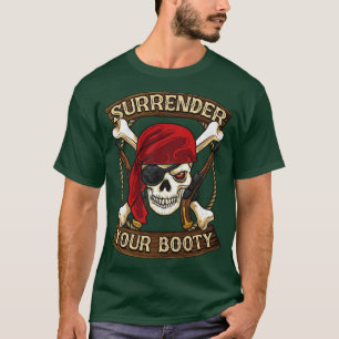 Camiseta El pirata rinde tu humor de Booty Boating