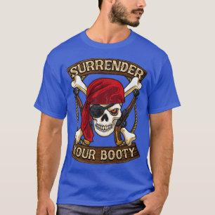 Camiseta El pirata rinde tu humor de Booty Boating