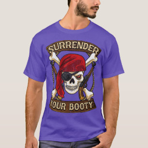 Camiseta El pirata rinde tu humor de Booty Boating