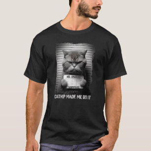 Camiseta El piropo me hizo hacerlo un gato gracioso para lo