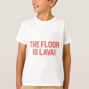 Camiseta El piso es lava