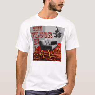 Camiseta ¡El piso es LAVA!
