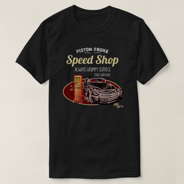 Camiseta El pistón divertido de la tienda de la velocidad (Diseño del anverso)