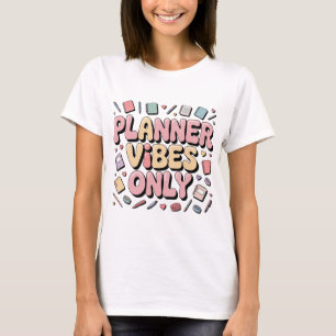 Camiseta El planificador sólo vibes Pastel Planner Chica de