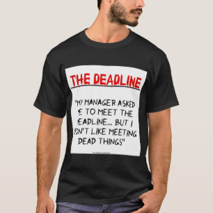 Camiseta "El plazo"