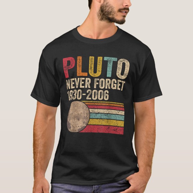 Camiseta El Plutón Retro Nunca Olvidó La Astronomía Planeta (Anverso)