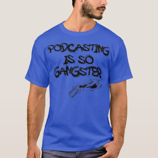 Camiseta El Podcasting Retro Es Un Arte De Graffiti De Gang