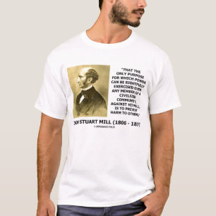 Camiseta El poder de John Stuart Mill previene daño a otro