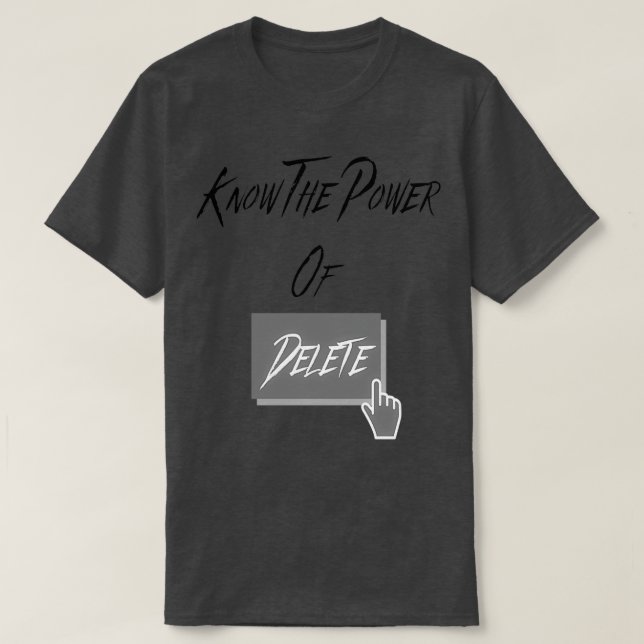 Camiseta El poder de la eliminación (Diseño del anverso)