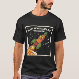 Camiseta El poder de las plantas despega día vegetariano ve