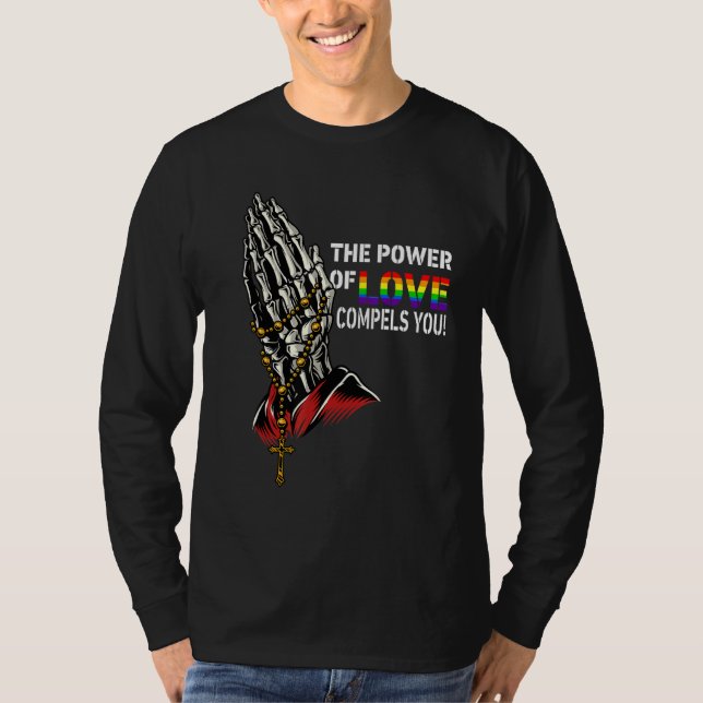 Camiseta El Poder Del Amor Te Obliga A Lgbt Gay Skeleton Pr (Anverso)