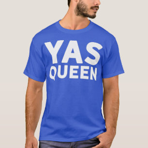 Camiseta El poder del Chica Feminista YAS QUEEN Sí Kween LG