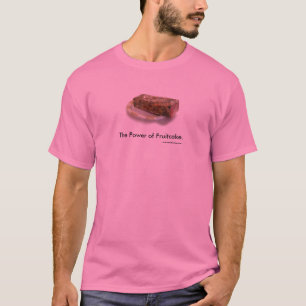Camiseta El poder del Fruitcake