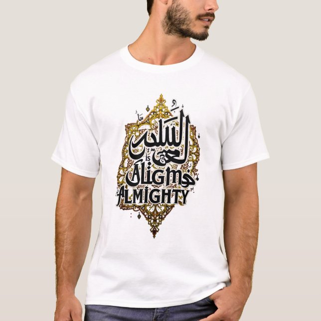 Camiseta El poder infinito y la majestad de Alá (Anverso)