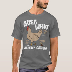 Camiseta El Pollo Adivina Lo Que El Pollo Adivina Por Qué E