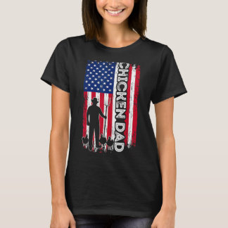 Camiseta El pollo DAD American Flag Poultry Farmer Dad