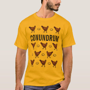 Camiseta El pollo o el enigma del huevo
